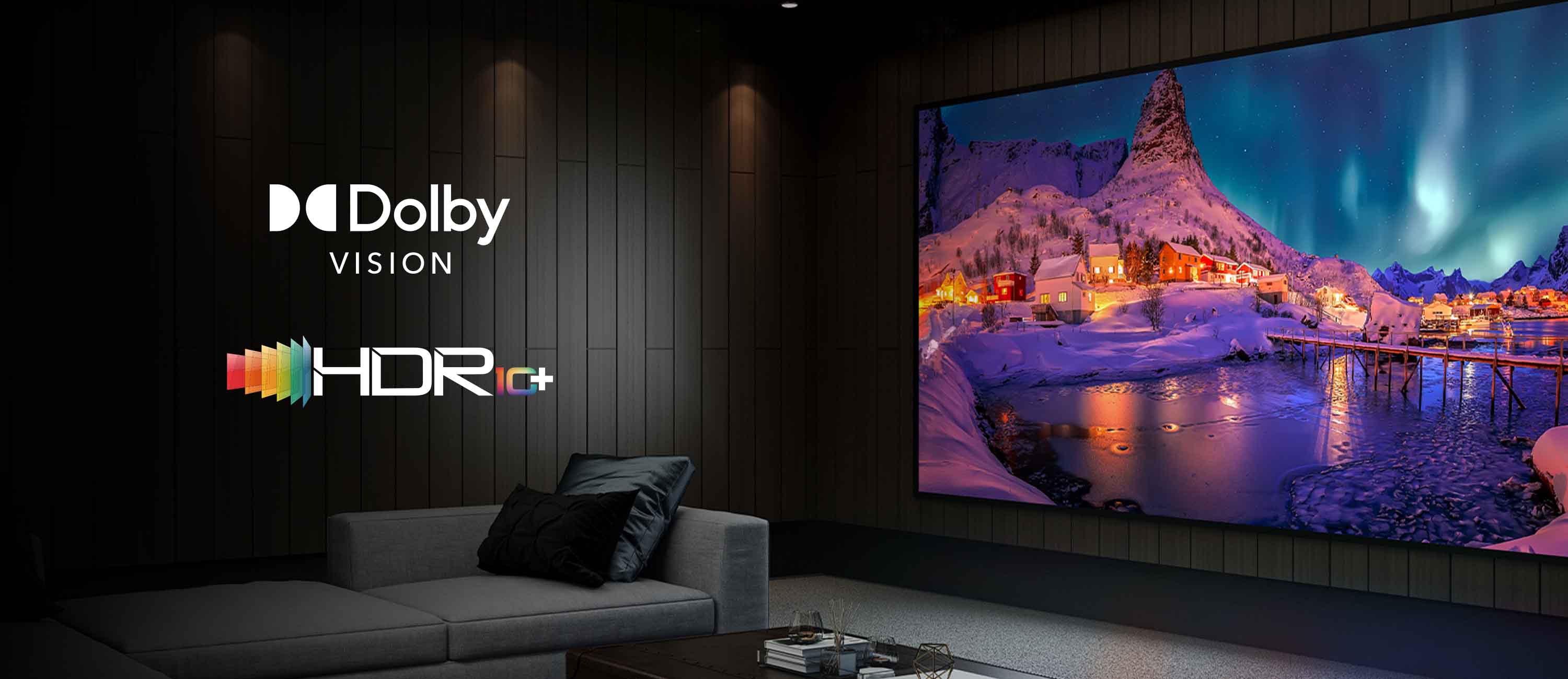 Оснащен Dolby Vision® and HDR10+